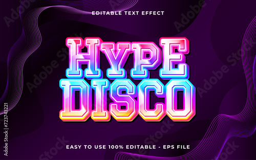 hype disco 3d editable vector text style effect. Vector text effect with glossy concept.