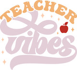 Retro Teacher Svg Design, Teach retro svg, teach love inspire retro svg, Retro Teacher Life svg, groovy teacher Svg
