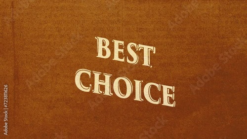 Cartoon style animation word Best Choise