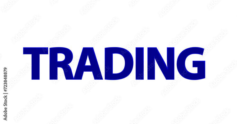Trading, blaue plakative 3D-Schrift: Börse, Aktienhandel, Devisenhandel, Daytrading, Kryptowährungen, Handelsstrategien, Online-Trading, Aktienkurse,  Marktanalyse, Rendering, Freistelleer