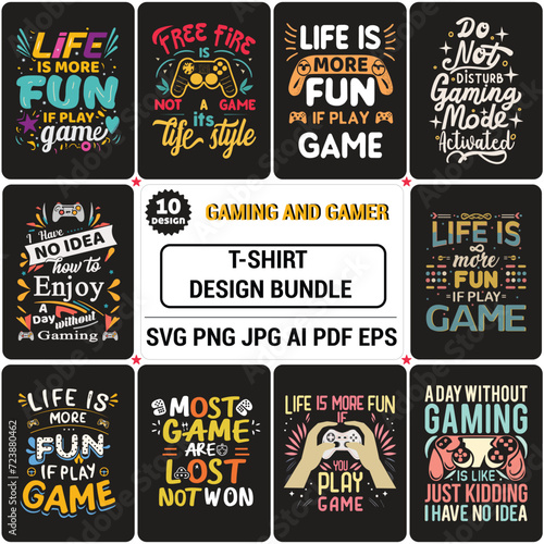 Gaming T-shirt Designs Bundle, Typography gaming t shirt, Download gamer t shirt Design . (ID: 723880462)