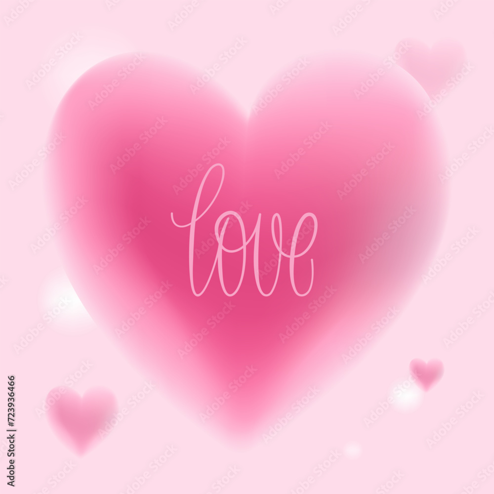 Romantic greeting card. Pink blurred heart glass morphism trendy style shape. Valentine's Day. Glass transparent text love handwriting script. Vector illustration