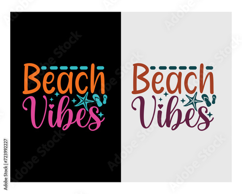 Beach Vibes Svg, Summer Svg, Summer Beach, Beach Svg, Summertime Svg, Funny Beach Svg, Summer Shirt Svg, Beach Life, Holiday, Summer T-shirt Design, Summer Bundle, Summer Quotes Svg, Svg files for cri
