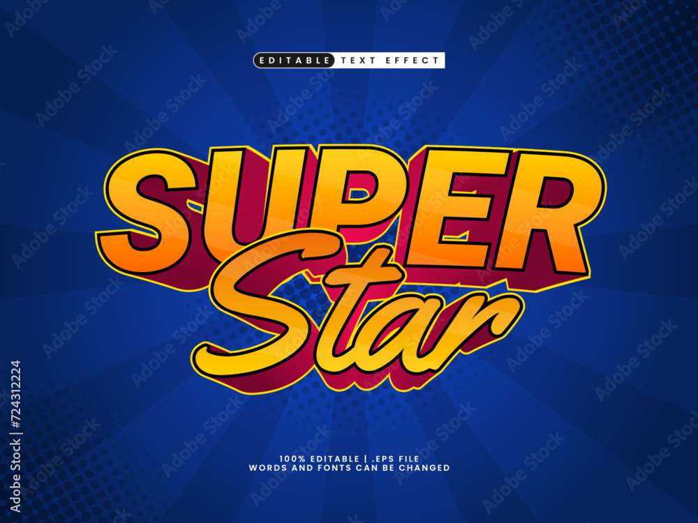 editable text effect super star suitable for a headline promotion