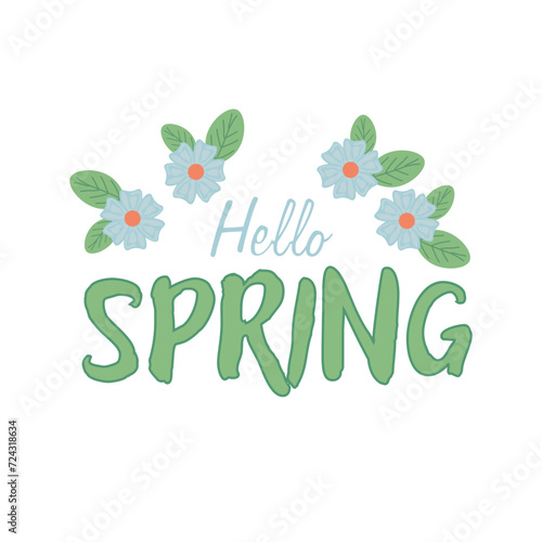 Text HELLO, SPRING and flow...