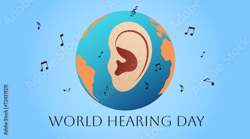 Banner for World Hearing Day with human ear, planet Earth and music notes