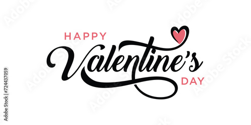 Happy Valentine's day text, hand lettering typography poster . Romantic quote postcard, card, invitation, banner template. Vector illustration.