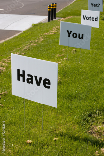 Wallpaper Mural "Have You Voted Yet" lawn signs by the roadside. Election Day concept. Torontodigital.ca