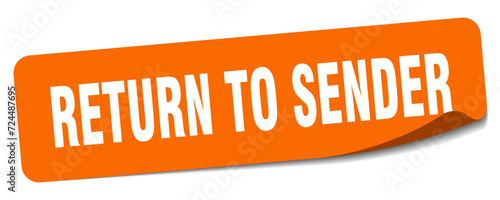 return to sender sticker. return to sender label