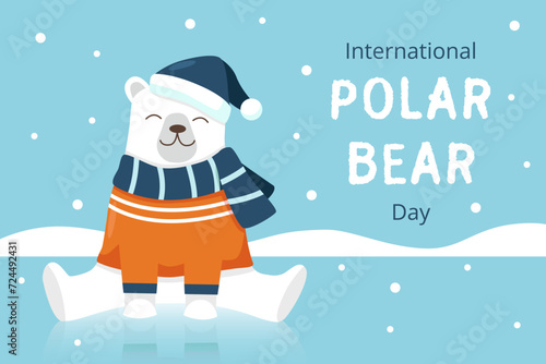 International Polar Bear Day background. Polar Bear in hat, scarf and sweater.