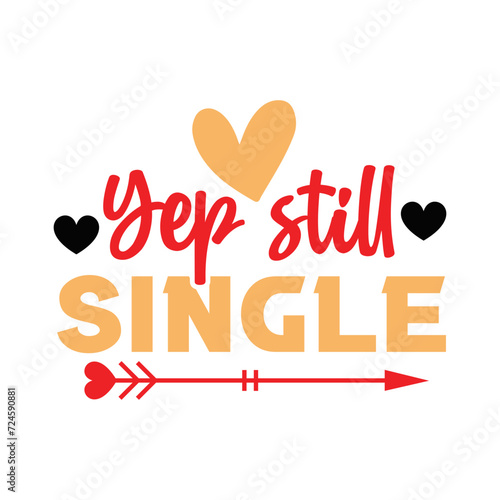 Yep still single