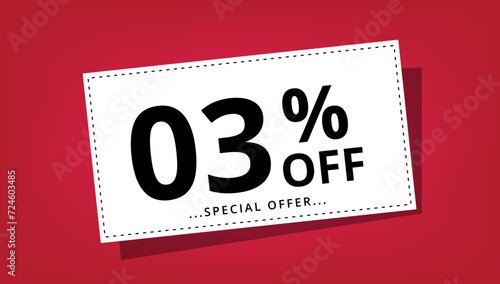 Vector illustration of discount coupon with 03% off special offer. Discount banner.