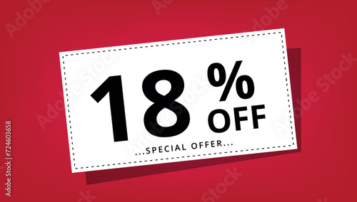 Vector illustration of discount coupon with 18% off special offer. Discount banner.