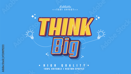 editable think big text effect.typhography logo