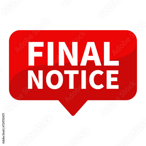 Final Notice Text In Red Rectangle Shape For Information Announcement Business Marketing Social Media
