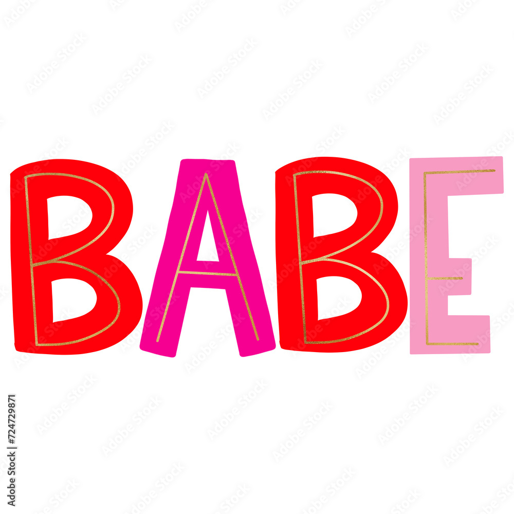 Babe Valentine Lettering Design Babe Valentine Lettering Design