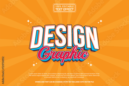 Editable text effect Design Graphic 3d cartoon template style modern premium vector photo