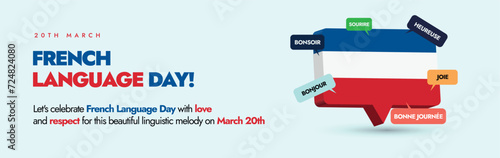 French Language day celebration banner with speech bubble of french flag. 20th march French language day celebration cover banner design and template. 