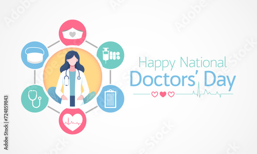 National Doctors' Day is a day celebrated to appreciate and recognize the contributions of physicians to individual lives and communities. Vector illustration
