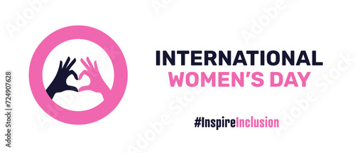 International Women's Day 2024 campaign #InspireInclusion, banner, IWD, 8 March, Women's History Month. Inspire Inclusion feminism holiday.
