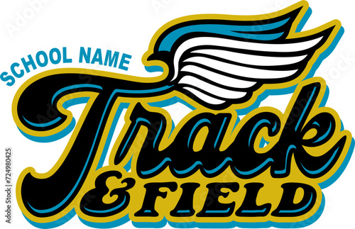 track and field team design with winged foot for school, college or league sports