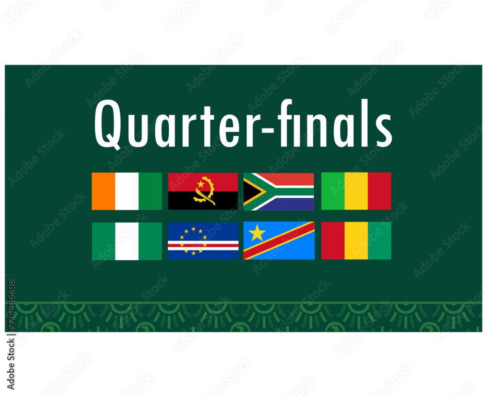 Quarter Finals Emblems Flags African Nations 2023 Teams Countries African Football Symbol Logo Design Vector Illustration Quarter Finals Emblems Flags African Nations 2023 Teams Countries African Football Symbol Logo Design Vector Illustration