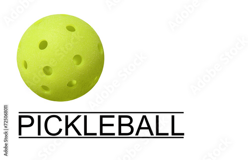 A pickleball along with the word "pickleball" © justasc