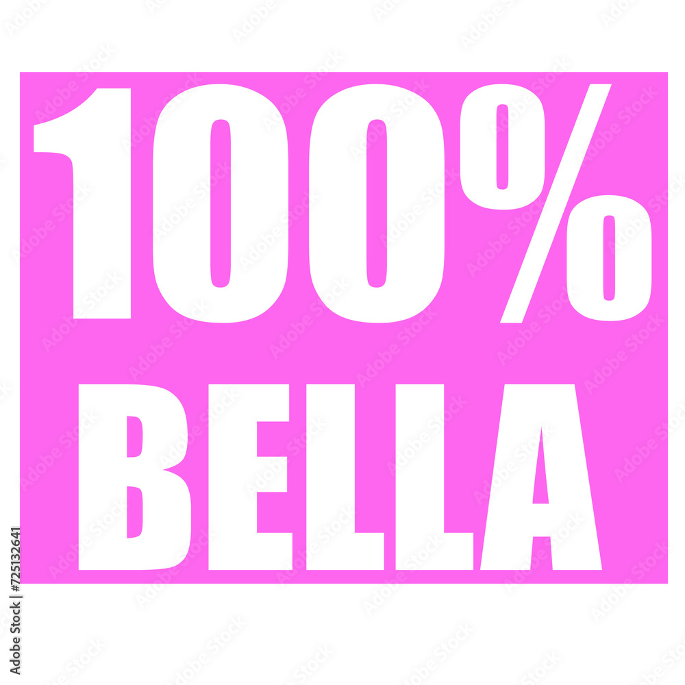 Bella name 100 percent png Bella name 100 percent png