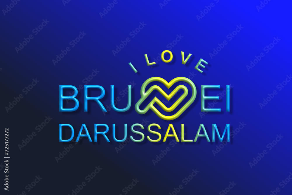 Vector is the word "I LOVE BRUNEI D A R U S S A L A M". Rounded, outline and elegant. - obrazy, fototapety, plakaty 