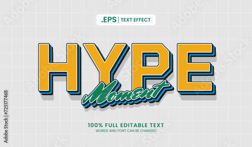 Design editable text effect, hype moment 3d concept vector illustration