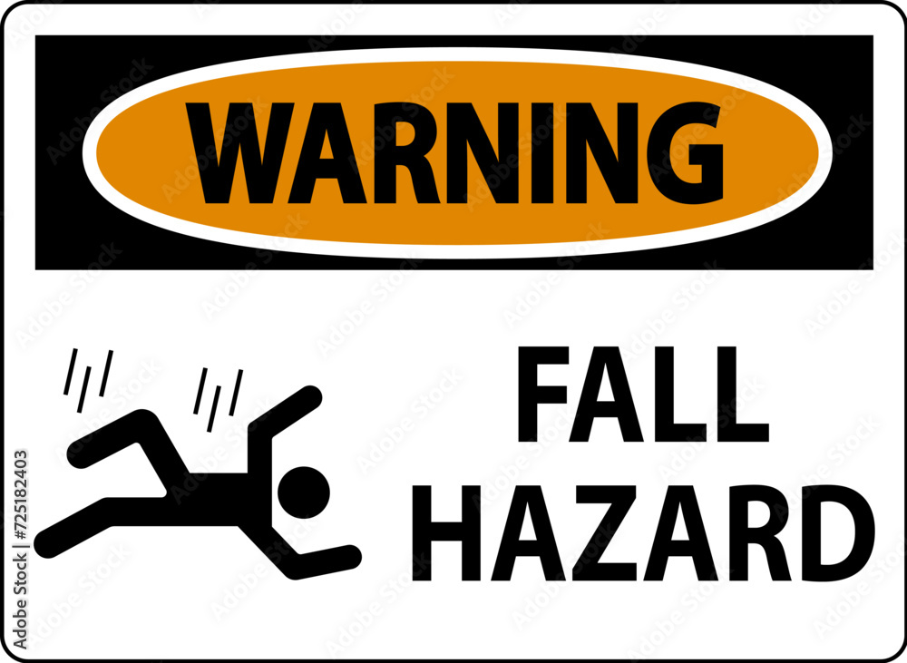 Fototapeta premium Warning Sign, Fall Hazard