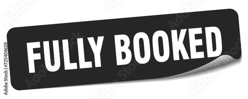 fully booked sticker. fully booked label