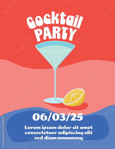 Cocktail party poster template with glass and lemon. Retro graphic design for party flyer, leaflet. Eps10 vector.