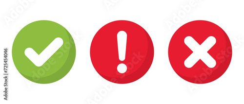 Check mark, exclamation and cross icon vector. Checkmark, warning, and x letter sign symbol