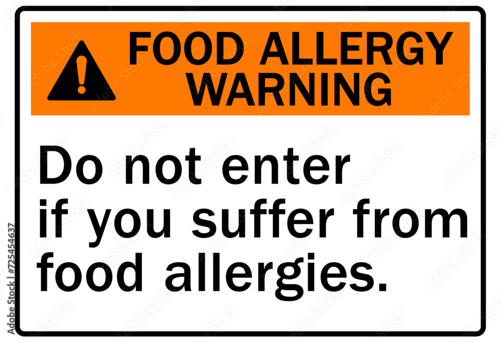 Food allergy sign do not enter if you suffer from food allergies