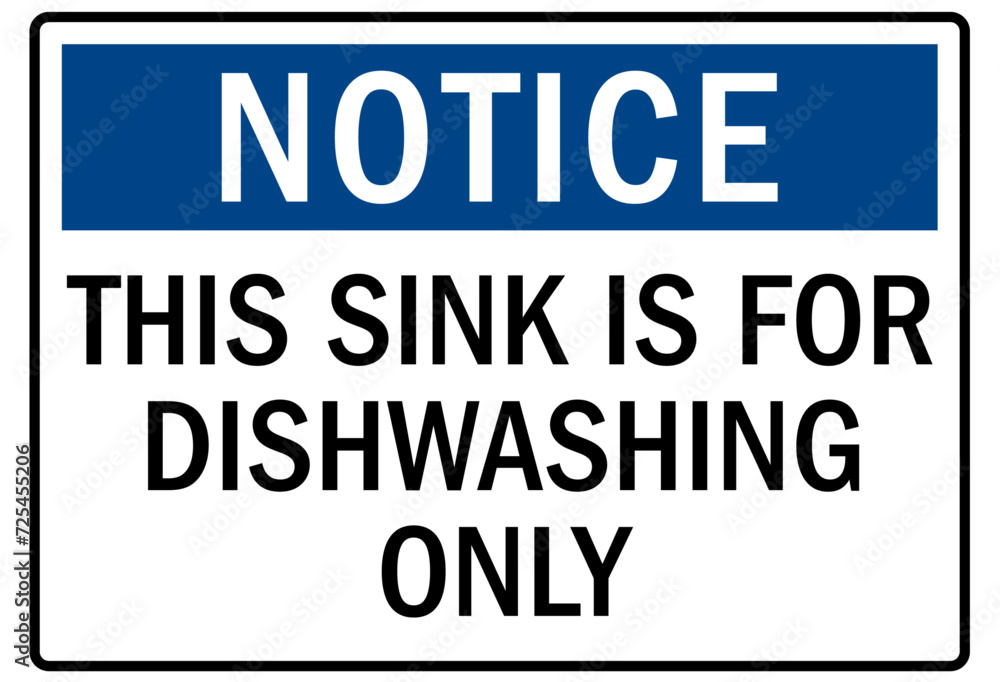 Food preparation sign this sink is for dish washing only Food preparation sign this sink is for dish washing only