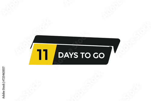 11 days to go  countdown to go one time,  background template,11 days to go, countdown sticker left banner business,sale, label button,