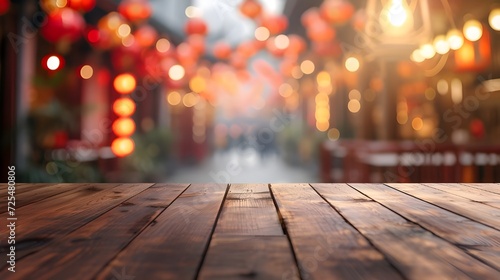 empty wooden table, blurred chinese festival background
