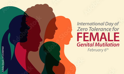 International Day of Zero Tolerance for Female Genital Mutilation (FGM) is observed every year on February 6, Vector illustration