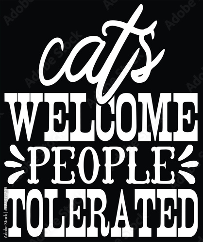 cats welcome people tolerated