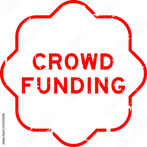 Grunge red crowd funding word rubber seal stamp on white background