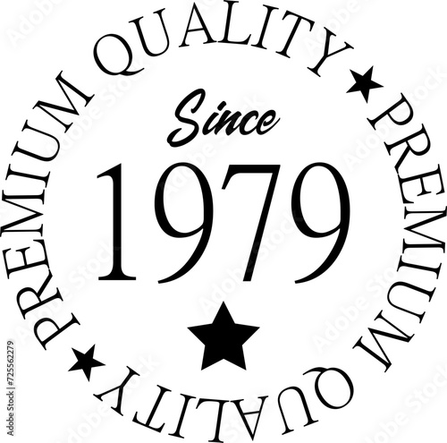 Premium Quality Since 1979 