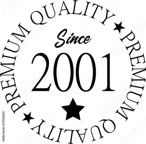 Premium Quality Since 2001 