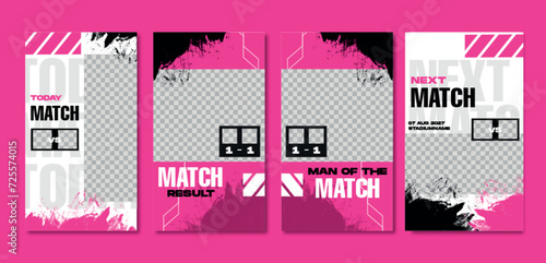 Sport story post template , Football Match day , Full time , Next match Best player