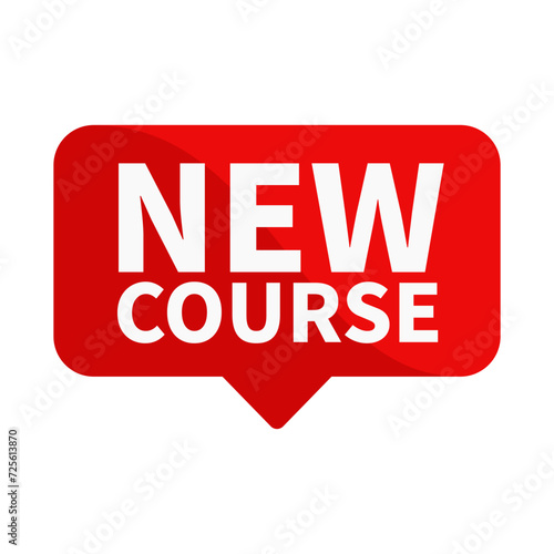 New Course Text In Red Rectangle Shape For Promotion Sale Business Marketing Social Media Information Announcement

