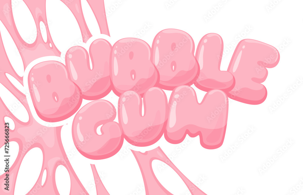 Bubble gum inscription. Chewing gum splashes. Cartoon chewy sweet candies. Stains and sticky stretchy forms. Vector illustration