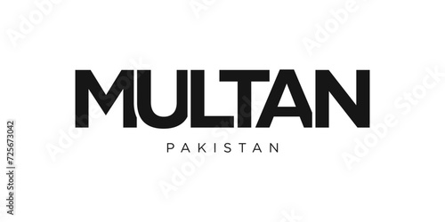 Multan in the Pakistan emblem. The design features a geometric style, vector illustration with bold typography in a modern font. The graphic slogan lettering.