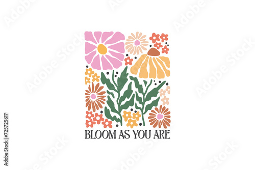 Bloom As You Are, Boho Floral Quotes SVG Design © Lazy
