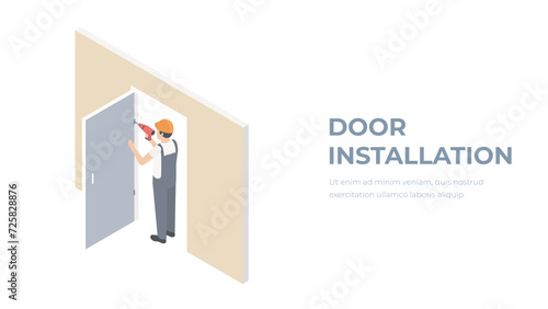 Vector isometric worker installing doors isometry. The process of installing a door repair and construction consept.
