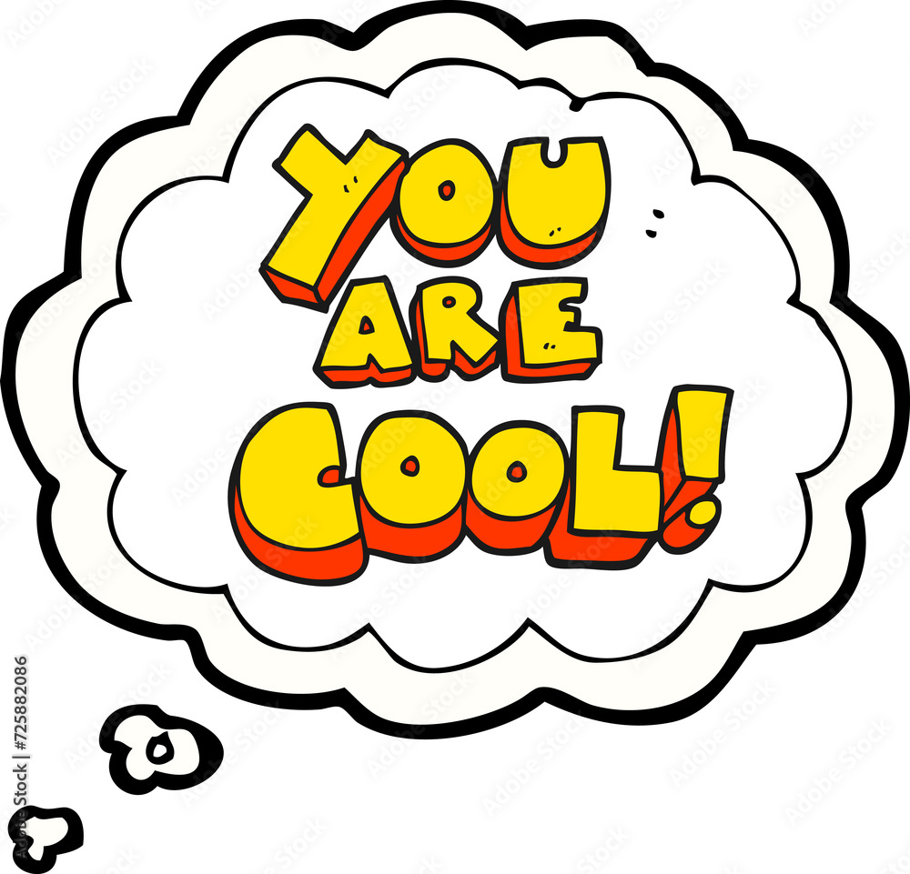 you are thought bubble cartoon cool symbol you are thought bubble cartoon cool symbol